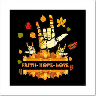 ASL Faith Hope Love Halloween Thanksgiving Autumn Christmas Posters and Art